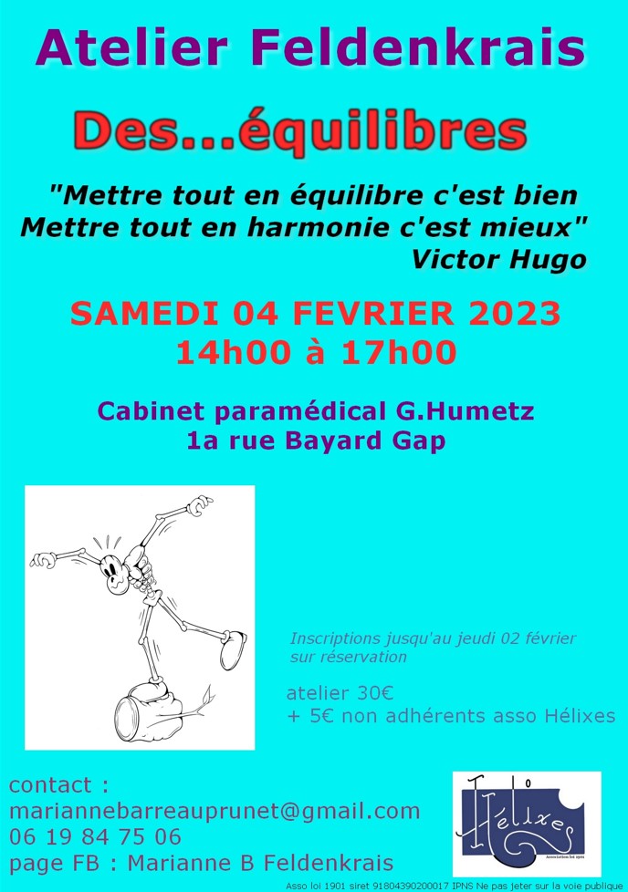 flyer Atelier Feldenkrais "Des-équilibres" le samedi 04-02-2023 à Gap « Mettre tout en équilibre c'est bien Mettre tout en harmonie c'est mieux » Victor Hugo